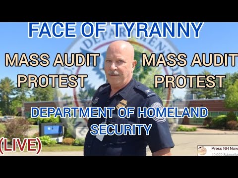 DHS MASS AUDIT/PROTEST SOUTH PORTLAND MAINE (LIVE)