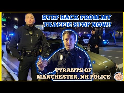 MANCHESTER, NH POLICE TYRANTS *SQUEALING DIRECTIVES* 1ST AMENDMENT PRESS NH NOW
