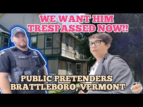 PUBLIC PRETENDERS GET *EDUCATED ON LAW* (911 CALLS) BRATTLEBORO, VT 1ST AMENDMENT AUDIT PRESS NH NOW
