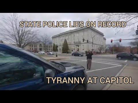 **STATE POLICE LIE ON RECORD** NH CAPITOL 01/17/21
