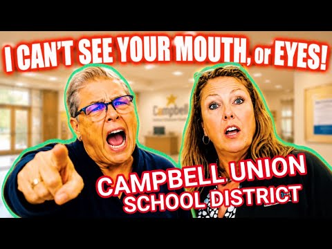 I CAN’T SEE YOUR MOUTH or EYES! 1st Amendment Audit Campbell Union School District🚨